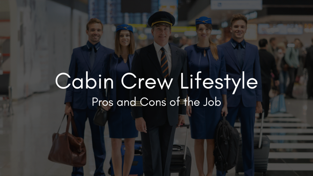 Cabin Crew Lifestyle